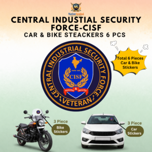 Central Industrial Security Force (CISF) Veteran Car & Bike Stickers-6pcs