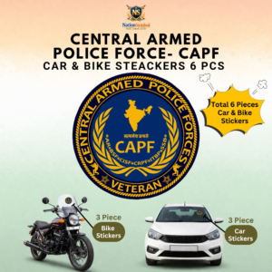 Central Armed Police Forces (CAPF) Veteran Car & Bike Stickers-6PCS