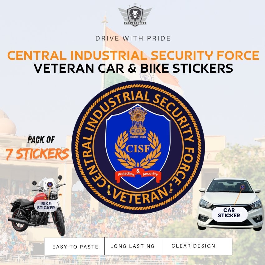 Premium Quality Central Industrial Security Force (CISF) Veteran Car & Bike Stickers